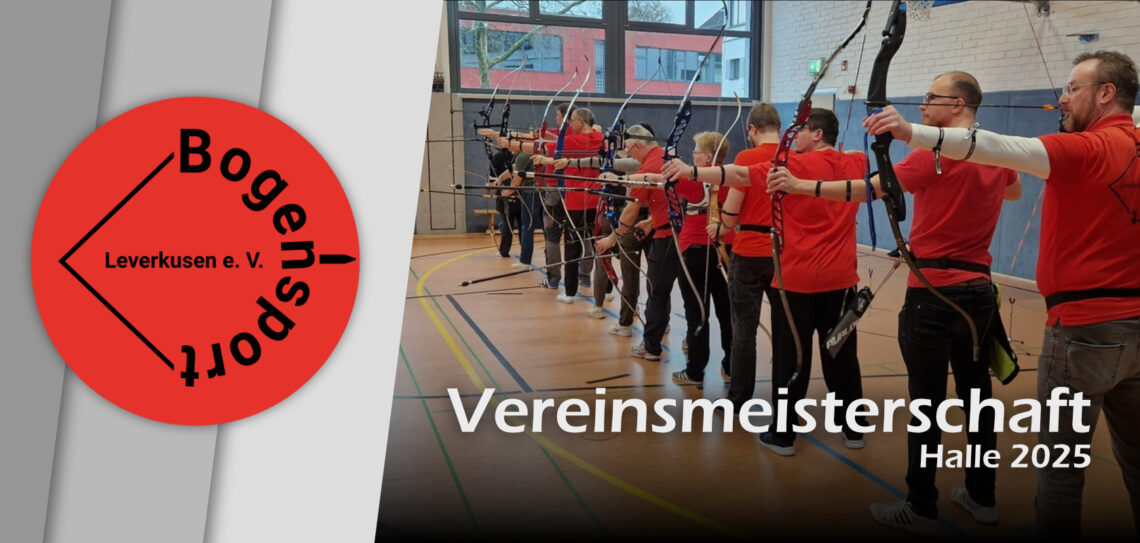 Vereinsmeisterschaft_Bogensport_Leverkusen_eV_WA_Halle_2025